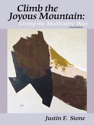 cover image of Climb the Joyous Mountain: Living the Meditative Way ()